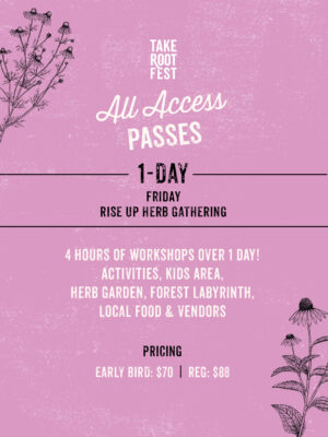 Rise Up Herb Gathering All Access Pass (Friday) 2026